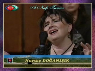 Nursaç DOĞANIŞIK - Bahar Gelende Mende Bitirem Göy Çemende (3)