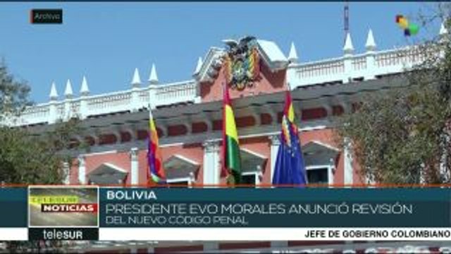 Pdte. boliviano pedirá a legisladores que redacten nuevo código penal