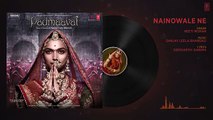 Padmaavat Nainowale Ne Song | Deepika Padukone | Shahid Kapoor | Ranveer Singh