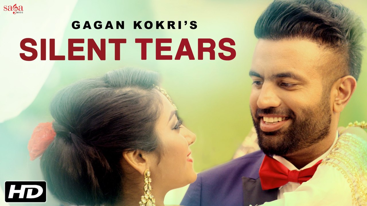 Silent Tears (Akhan Hanjua Naal Bhijiya Ne) by Gagan Kokri _  Punjabi Romantic Song