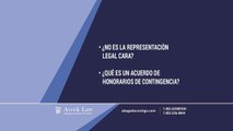 Abogadocontigo ¿Qué no es la representación legal cara?¿Qué es un acuerdo de honorarios de contingencia?