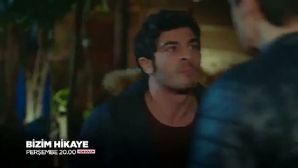 Bizim Hikaye 19. Bölüm Fragmanı
