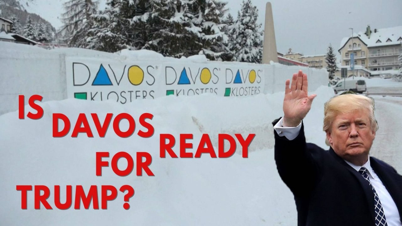 Trump is expected at the World Economic Forum in Davos, which promotes an agenda completely opposite of his policies