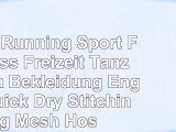 MNII Running Sport Fitness Freizeit Tanz Yoga Bekleidung Enge Quick Dry Stitching Mesh