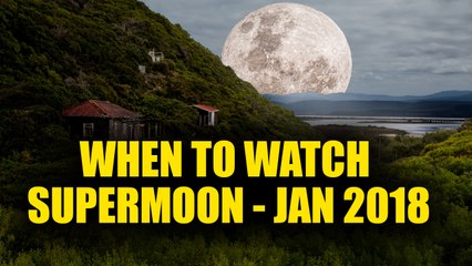 Supermoon : When To Watch Supermoon January 2018 | BoldSky