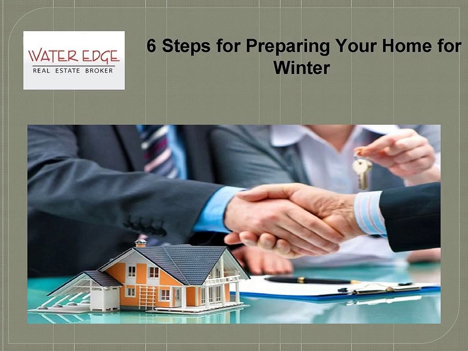 6 Steps for Preparing Your Home for Winter
