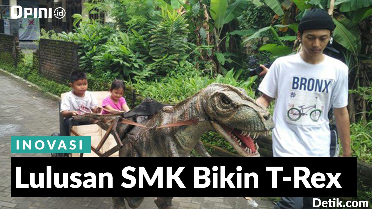 Lulusan SMK Bikin T-Rex