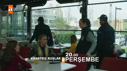 Kanatsız Kuşlar 31. Bölüm 2. Fragmanı