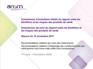 1ère partie – Présentations ANSM