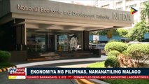 Ekonomiya ng Pilipinas, nananatiling malago