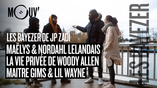 LES BAYEZER : L' affaire Maëlys / Woody Allen / Maitre Gims & Lil Wayne