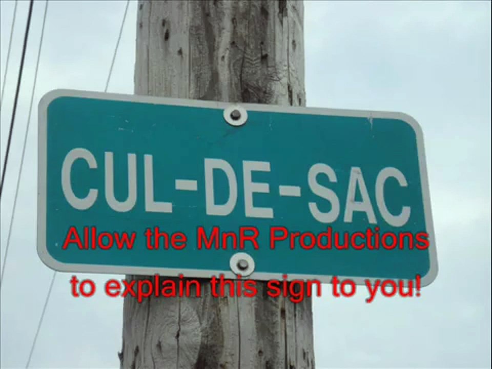 What does Cul de sac really mean video