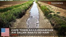 Krisis air di Cape Town: Capetown akan menjadi kota besar pertama yang kekeringan - TomoNews