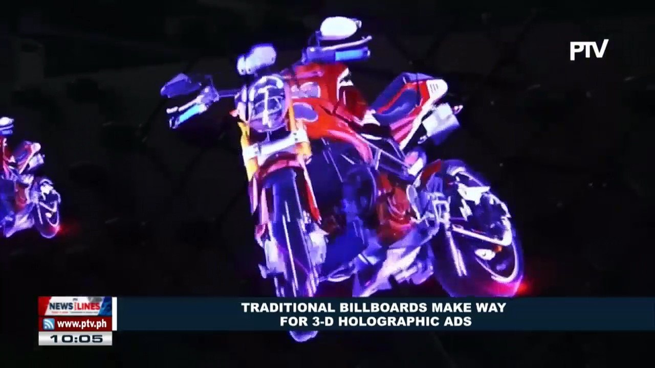 GLOBAL NEWS: Traditional billboards make way for 3D holographic ads