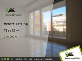 T3 A vendre Montpellier 63m2 - 240 000 Euros