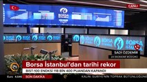 Borsa İstanbul'dan tarihi  rekor