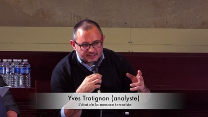 Colloque Terra Nova "Terrorisme : une menace en transformation" par Yves Trotignon