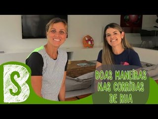 BOAS MANEIRAS NAS CORRIDAS DE RUA