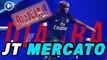 Journal du Mercato : le PSG passe à l’action, l’AS Roma va trembler jusqu’au bout