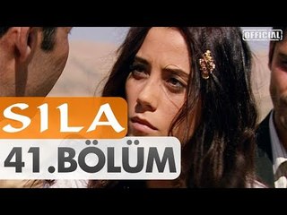 Sıla 41. Bölüm