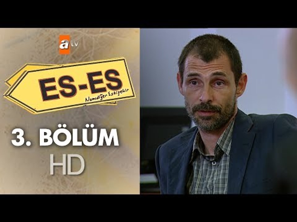 Es Es 3. bölüm