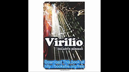 Negative Horizon An Essay in Dromoscopy (Continuum Impacts)