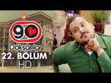 Doksanlar 22. Bölüm