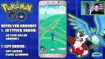 ★POKEMON GO 0.51.0 JOYSTICK ANDROID, SOLUCION DE ERROR GPS SE REGRESA, SE CIERRA JOYSTICK★