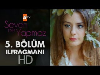 Seven Ne Yapmaz 5. Bölüm 2. Fragman
