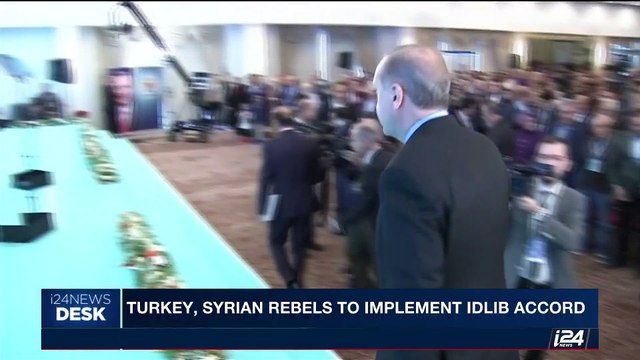 i24NEWS DESK | Turkey, Syrian rebels to implement IDLIB accord | Sunday, October 8th 2017