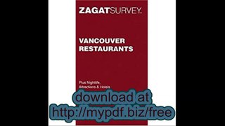Zagat Survey Vancouver Restaurants Pocket Guide (Zagat Survey)