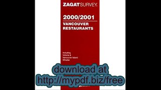 Zagatsurvey 2000-2001 Vancouver Restaurants (Zagat Guides)