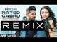 High Rated Gabru Remix - DJ Shadow Dubai - Guru Randhawa