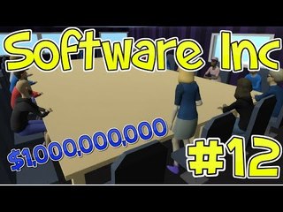 1 Billion Dollars! - Bigger Company! - (Software INC - Alpha 9) - Episode 12