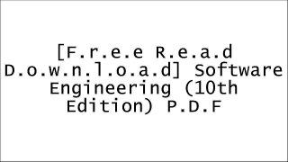 [OgiaA.[F.r.e.e R.e.a.d D.o.w.n.l.o.a.d]] Software Engineering (10th Edition) by Ian SommervilleThomas H. CormenDouglas E. ComerRobert W. Sebesta [K.I.N.D.L.E]