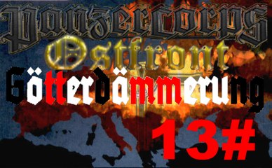 Panzer Corps Ostfront ✠ Götterdämmerung Kirowograder Operation #13