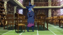 TVアニメ『リトルウィッチアカデミア』第17話「アマンダ・オニール・アンド・ホーリー・グレイル」予告