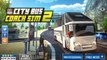 City Bus Coach SIM 2 - Android Gameplay HD