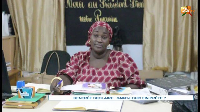 RENTRÉE SCOLAIRE : SAINT-LOUIS FIN PRÊTE ?