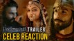 Padmavati Trailer  Bollywood REACTS  Alia Bhatt, Varun Dhawan, Karan Johar and More