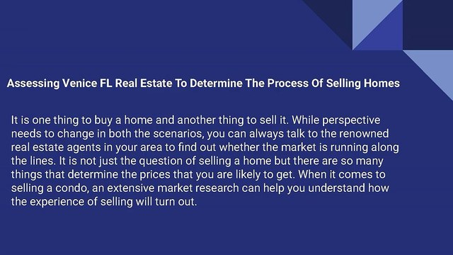 Assessing Venice FL Real Estate To Determine The Process Of Selling Homes