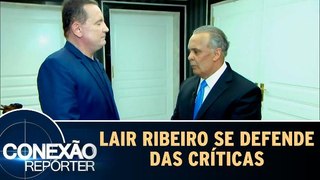 Lair Ribeiro se defende das críticas