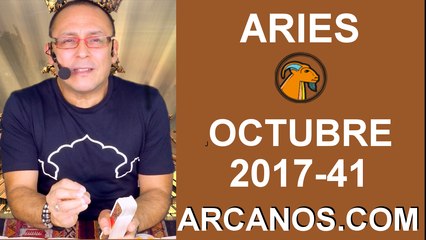 ARIES OCTUBRE 2017-8 al 14 de Oct 2017-Amor Solteros Parejas Dinero Trabajo-ARCANOS.COM