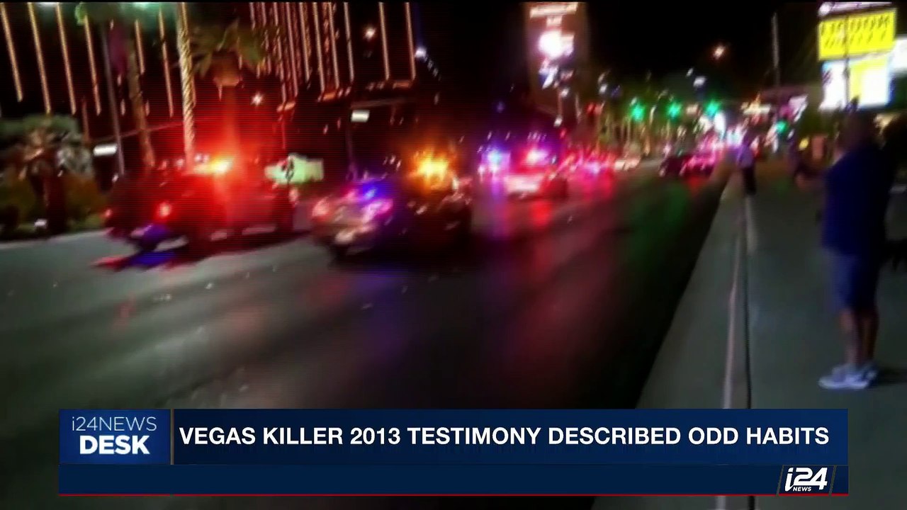 i24NEWS DESK | Vegas killer 2013 testimony described odd habits | Monday, October 9th 2017