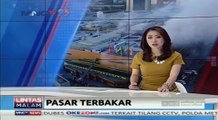 Api Hanguskan Bangunan Pasar Seluas 55 Ribu Meter Persegi