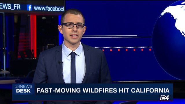 i24NEWS DESK | Fast-moving wildfires hit California | Monday, October 9th 2017