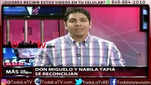 Don Miguelo y Nabila Tapia se Reconcilian-Más Que Noticias-Video