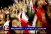La Blanquirroja: conoce a la barra oficial de la  Selección Peruana