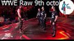 WWE RAW 9th october 2017 - Shield is Back Attack Brun stroman