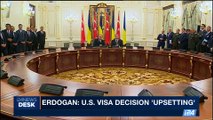 i24NEWS  DESK | Erdogan: U.S. visa decision 'upsetting' | Tuesday, October 10th 2017